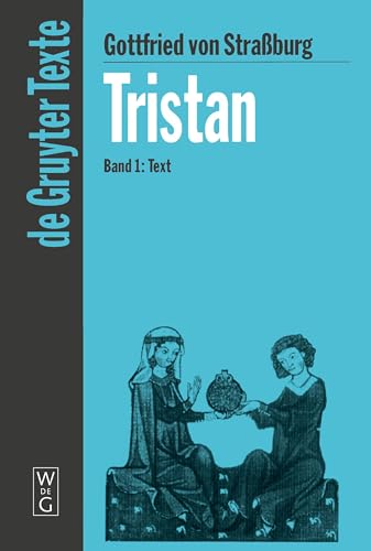 Tristan Bd.1: Text von de Gruyter