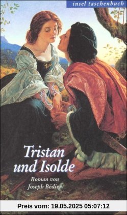 Tristan und Isolde: Roman (insel taschenbuch)