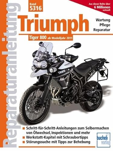 Triumph Tiger 800: ab Modelljahr 2011 (Reparaturanleitungen)