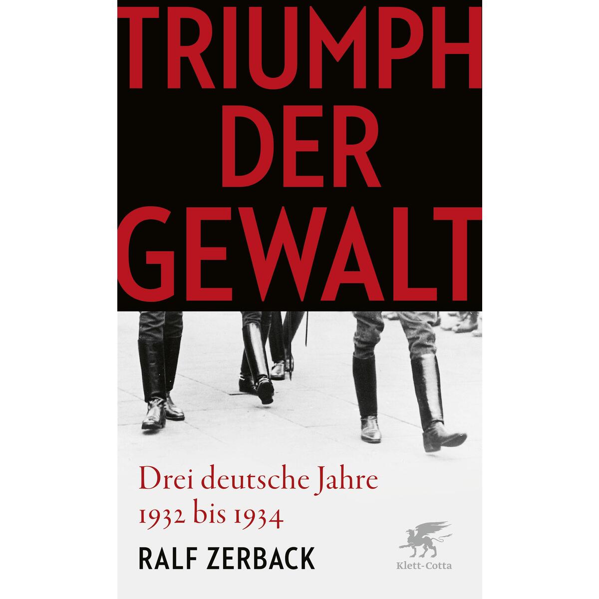 Triumph der Gewalt von Klett-Cotta Verlag