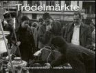 Trödelmärkte: Ein Bildband von Tewes, L