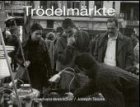 Trödelmärkte: Ein Bildband Trödelmärkte: Ein Bildband von Tewes, L