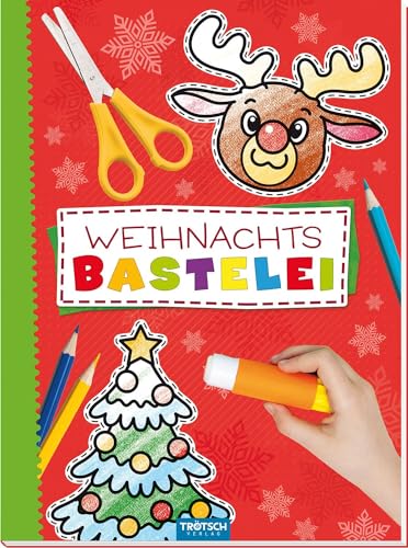 Trötsch Bastelbuch mit Bastelbögen Weihnachtsbastelei: Bastelheft Beschäftigungsbuch Trötsch Bastelbuch mit Bastelbögen Weihnachtsbastelei: Bastelheft Beschäftigungsbuch