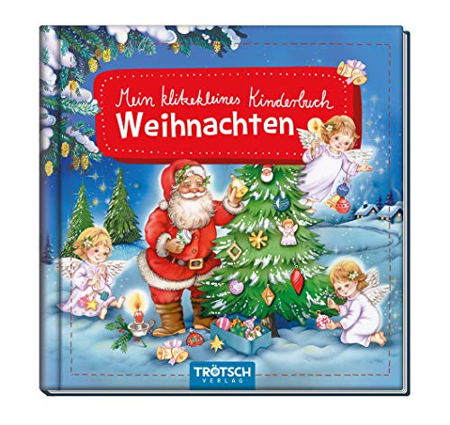 Trötsch Bilderbuch Mein klitzekleines Kinderbuch Weihnachten: Beschäftigungsbuch Kinderbuch Geschichtenbuch