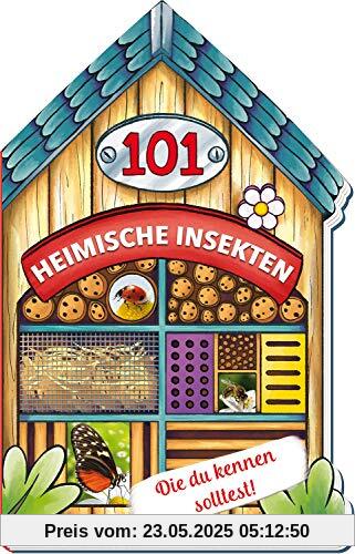 Trötsch Buch in Hausform 101 Heimische Insekten von A bis Z, die du kennen solltest: Kinderbuch Sachbuch Insektenbuch (Erstes Wissen)