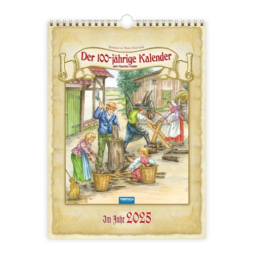 Trötsch Classickalender Der 100-jährige Kalender 2025: Wandkalender von Trötsch Verlag GmbH & Co. KG
