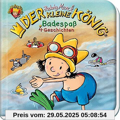 Trötsch Der kleine König Geschichtenbuch Badespaß: Kinderbuch