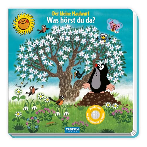 Trötsch Der kleine Maulwurf Soundbuch Was hörst du da: Soundbuch Geräuschebuch Bilderbuch Spielbuch von Trötsch Verlag GmbH