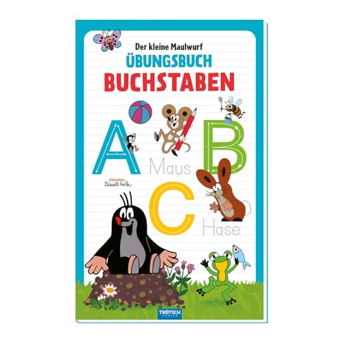 Trötsch Der kleine Maulwurf Übungsbuch Buchstaben: Übungsbuch Lernheft Vorschule Grundschule Trötsch Der kleine Maulwurf Übungsbuch Buchstaben: Übungsbuch Lernheft Vorschule Grundschule von TROTSCH