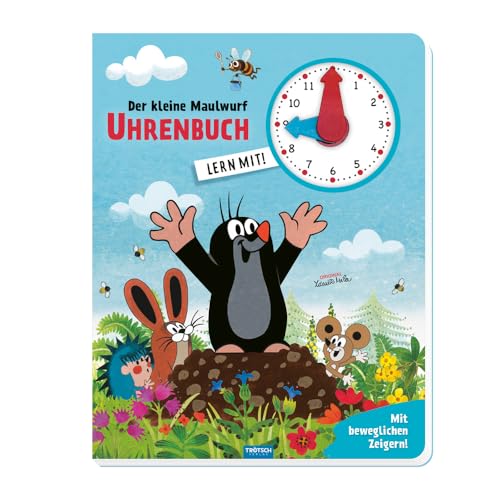 Trötsch Der kleine Maulwurf Uhrenbuch: Entedeckerbuch Beschäftigungsbuch Spielbuch Lernbuch: Entdeckerbuch Beschäftigungsbuch Spielbuch Lernbuch