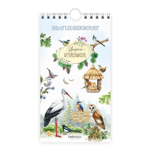 Trötsch Geburtstagskalender Unsere Vogelwelt: jahresunabhängiger immerwährender Wandkalender von TROTSCH