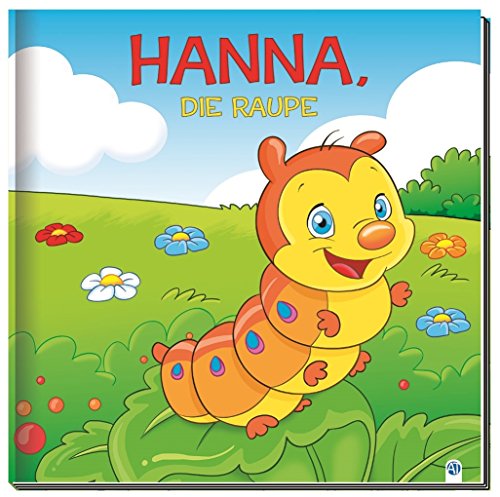 Trötsch Geschichtenbuch Hanna, die Raupe