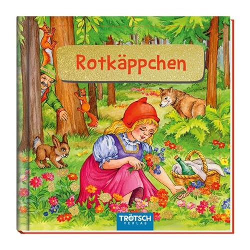 Trötsch Geschichtenbuch Mein klitzekleines Kinderbuch Rotkäppchen: Beschäftigungsbuch Kinderbuch Geschichtenbuch