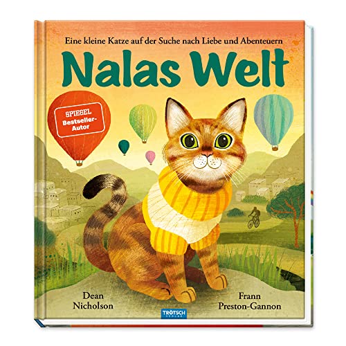 Trötsch Kinderbuch Nalas Welt: Vorlesebuch Kinderbuch Geschichtenbuch (Ab 5 Jahren)