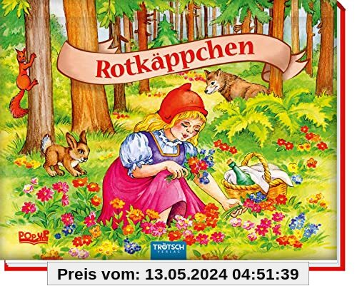 Trötsch Märchenbuch Pop-up-Buch Rotkäppchen: Entedeckerbuch Beschäftigungsbuch