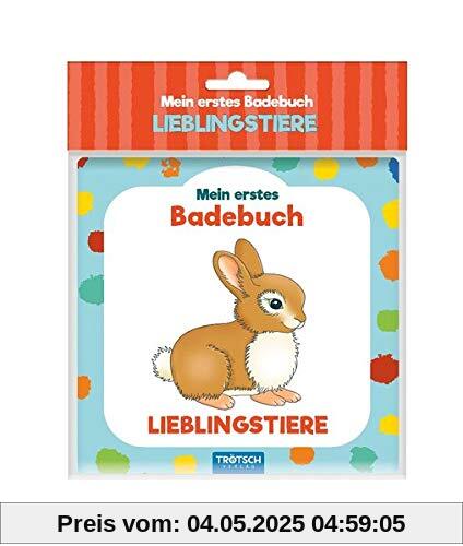 Trötsch Mein erstes Badebuch Lieblingstiere: Entdeckerbuch Beschäftigungsbuch Spielbuch Bilderbuch (Badebücher)