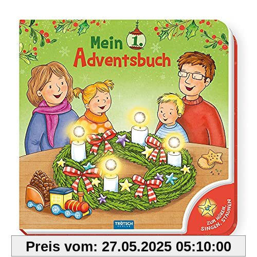 Trötsch Soundbuch mit Licht Mein 1. Adventsbuch: Soundbuch Lichtbuch Bilderbuch Spielbuch