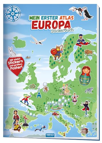 Trötsch Stickerbuch Mein erster Atlas Europa: Stickerbuch Beschäftigungbuch Lernbuch