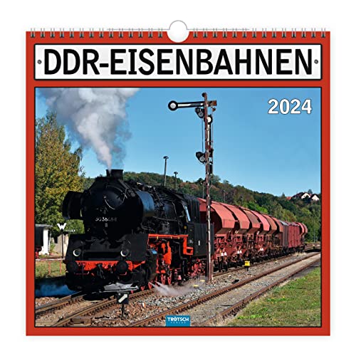 Trötsch Technikkalender DDR-Eisenbahnen 2024: Wandkalender