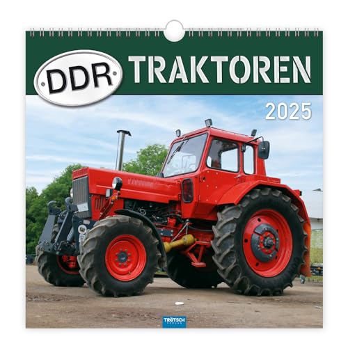 Trötsch Technikkalender DDR-Traktoren 2025: Wandkalender Technikkalender von Trötsch Verlag GmbH & Co. KG