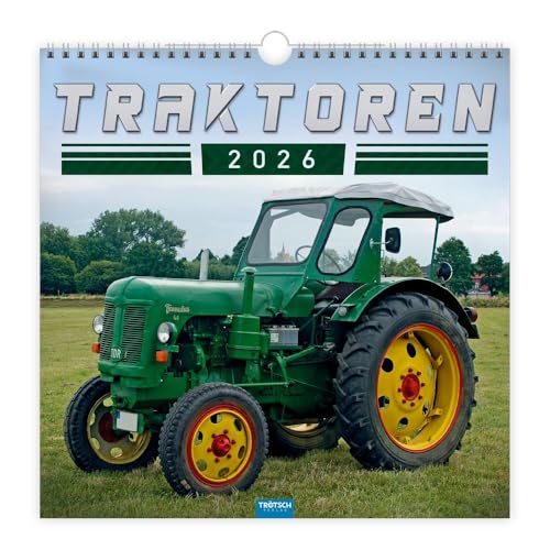 Trötsch Technikkalender Traktoren 2026: Wandkalender Technikkalender Trötsch Technikkalender Traktoren 2026: Wandkalender Technikkalender von TROTSCH