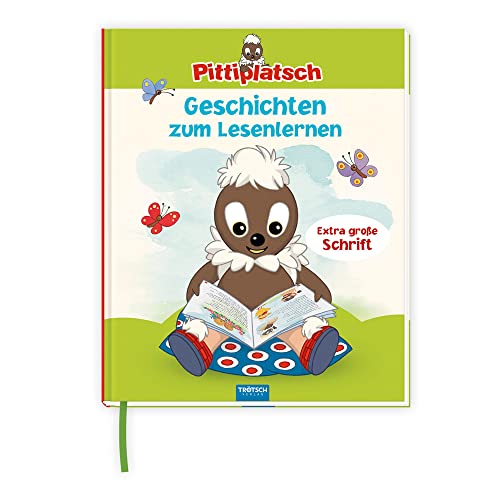 Trötsch Unser Sandmännchen Geschichten zum Lesenlernen Pittiplatsch: Geschichtenbuch Vorlesebuch Lesen lernen