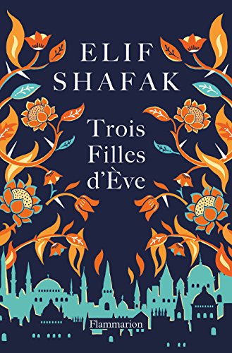 Trois filles d'Eve von Flammarion