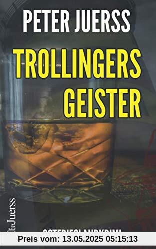 Trollingers Geister: Ostfrieslandkrimi (Ein Schwabe in Ostfriesland, Band 1)