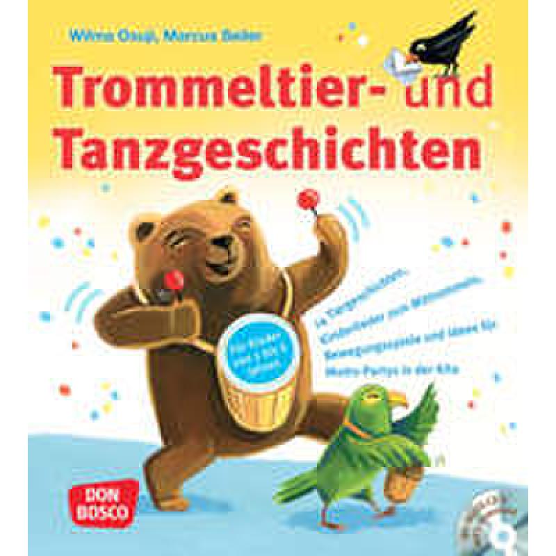Trommeltier und Tanzgeschichten Trommeltier und Tanzgeschichten