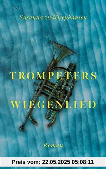 Trompeters Wiegenlied