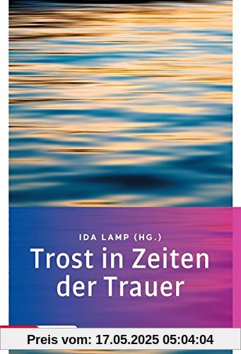 Trost in Zeiten der Trauer (topos premium)