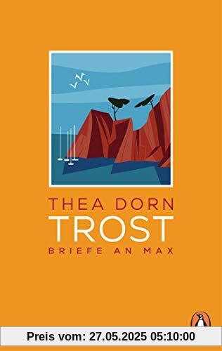 Trost: Briefe an Max