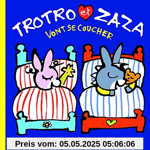 Trotro et Zaza vont se coucher