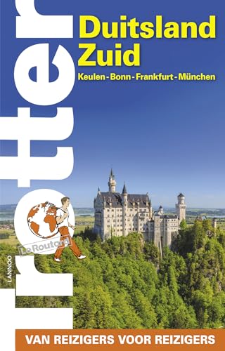 Trotter: van reizigers voor reizigers Duitsland Zuid: Keulen - Bonn - Frankfurt - München von Lannoo