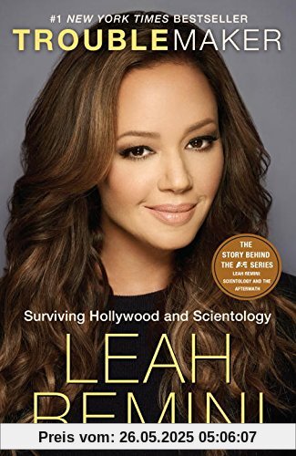 Troublemaker: Surviving Hollywood and Scientology