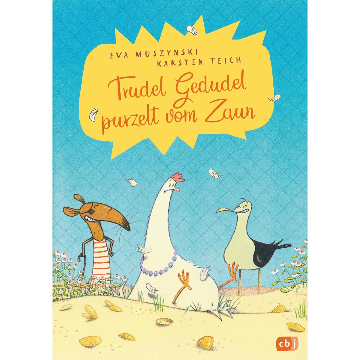 Trudel Gedudel purzelt vom Zaun von cbj