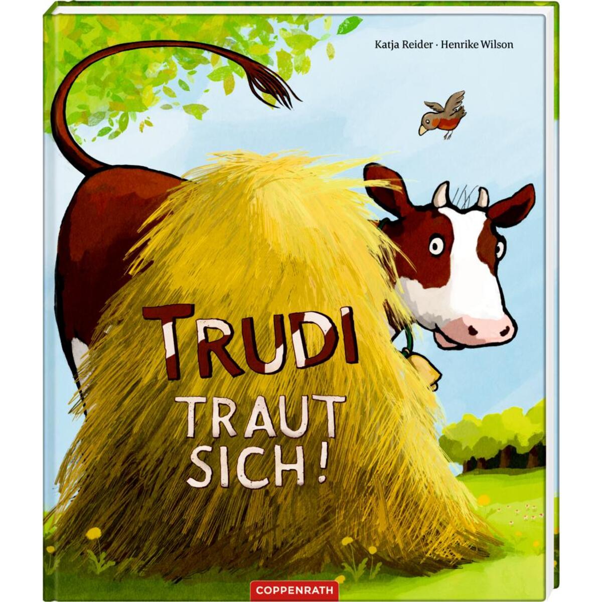 Trudi traut sich! Trudi traut sich! von Coppenrath F