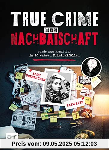 True Crime – Werde zum Ermittler in 10 wahren Kriminalfällen aus der Nachbarschaft