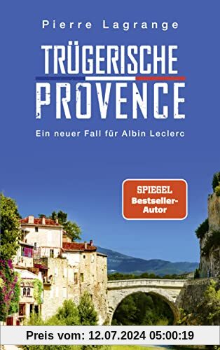 Trügerische Provence (Ein Fall für Commissaire Leclerc, Band 7)
