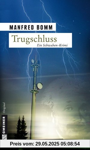 Trugschluss: Der dritte (sehr außergewöhnliche) Fall für August Häberle