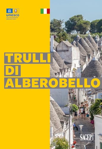 Trulli di Alberobello (Tesori d'Italia e l'Unesco) von SAGEP