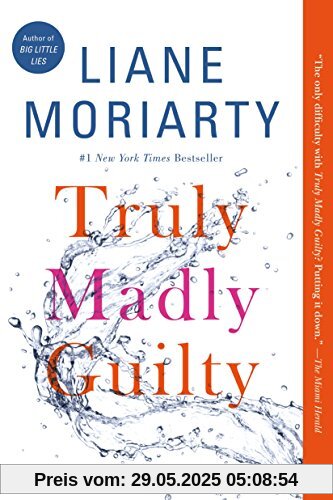 Truly Madly Guilty
