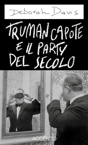 Truman Capote e il party del secolo (Dieresi)