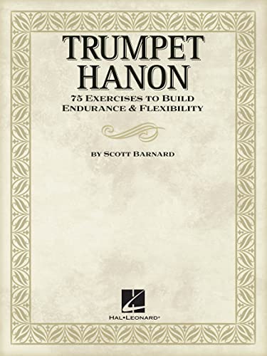Trumpet Hanon: Lehrmaterial für Trompete Trumpet Hanon: Lehrmaterial für Trompete