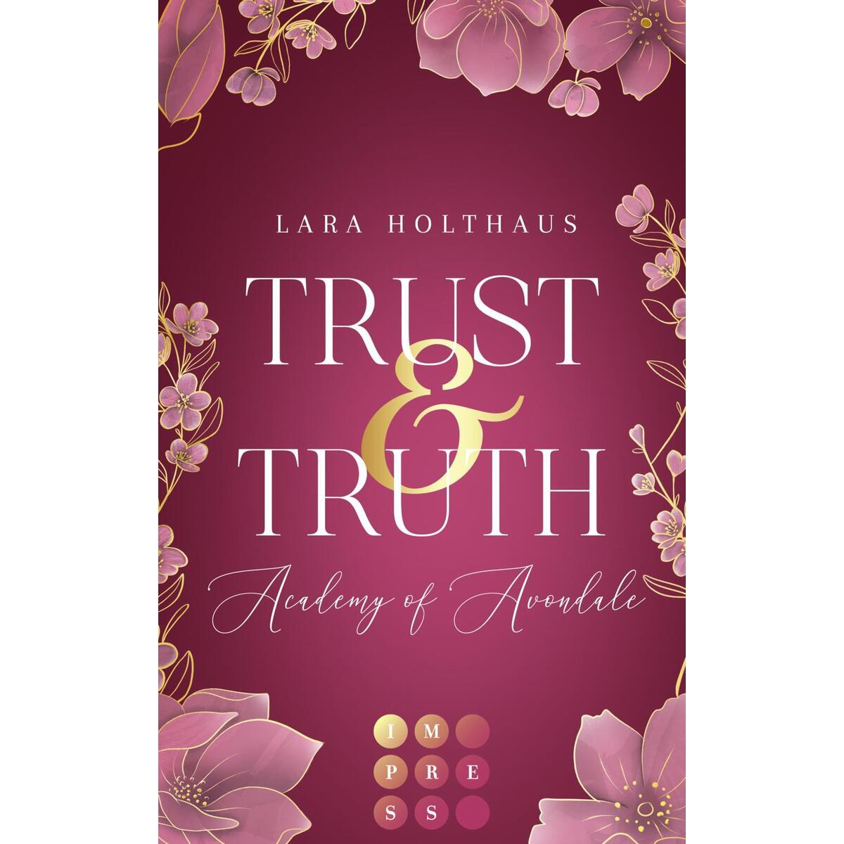 Trust & Truth (Academy of Avondale 1) von Carlsen Verlag GmbH