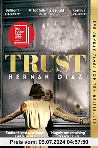 Trust: Longlisted for the Booker Prize 2022