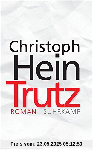 Trutz: Roman (suhrkamp taschenbuch)