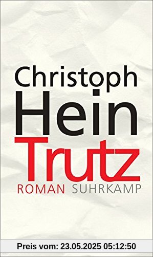 Trutz: Roman Trutz: Roman