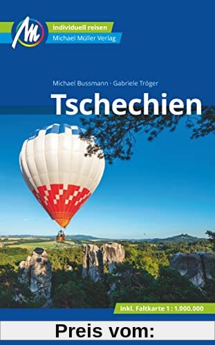 Tschechien Reiseführer Michael Müller Verlag: Individuell reisen mit vielen praktischen Tipps (MM-Reisen)