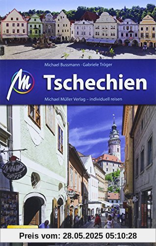 Tschechien Reiseführer Michael Müller Verlag: Individuell reisen mit vielen praktischen Tipps. Tschechien Reiseführer Michael Müller Verlag: Individuell reisen mit vielen praktischen Tipps.